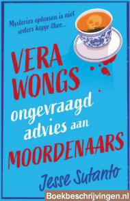 Vera Wongs ongevraagd advies voor moordenaars