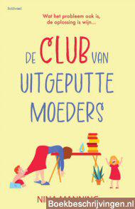 De club van uitgeputte moeders